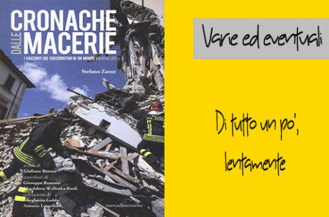 Cronache dalle macerie