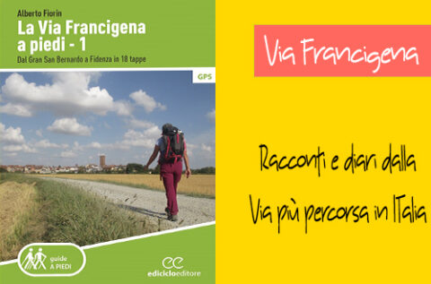La Via Francigena a piedi – 1