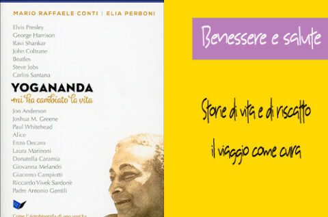 Yogananda mi ha cambiato la vita <i class=